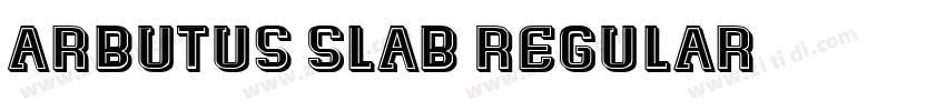 Arbutus Slab Regular字体转换